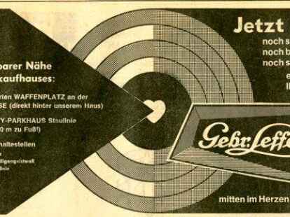 Mode im Herzen der Stadt &ndash; geparkt wurde   &bdquo;auf dem vergr&ouml;&szlig;erten Waffenplatz&ldquo;, wahlweise ging&rsquo;s  &bdquo;mit dem Bus ohne M&uuml;he&ldquo; ins  Textilkaufhaus, warben die   Gebr. Leffers.