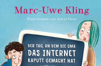 Der Tag, an dem die Oma das Internet kaputt gemacht hat (Bild: Carlsen)