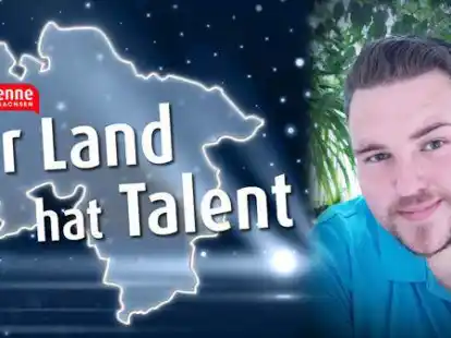 Dennis Buskohl aus Brake gewinnt den Radiowettbewerb &bdquo;Unser Land hat Talent&ldquo; und steht am Samstag in Hannover auf der B&uuml;hne.
