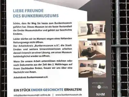 Fehlender Rettungsweg im Geb&auml;ude: Das lesen potenzielle Museumsbesucher am Bunkereingang in der Holzs&auml;gerstra&szlig;e.