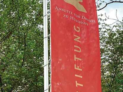 H&auml;lt die Fahne hoch: die Annette von Droste zu H&uuml;lshoff-Stiftung