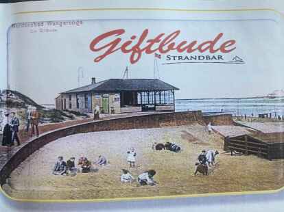 Die „Giftbude“ auf Wangerooge ist eine traditionsreiche Gastronomie auf Wangerooge. Die Postkarte von 1906 zeigt die damalige Bude direkt am Strand;  heute liegt das Lokal an der Promenade.