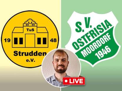 Amateurfußball live: Ostfrieslandliga-Duell: TuS Strudden empfängt Ostfrisia Moordorf – Hier geht’s zum Livestream